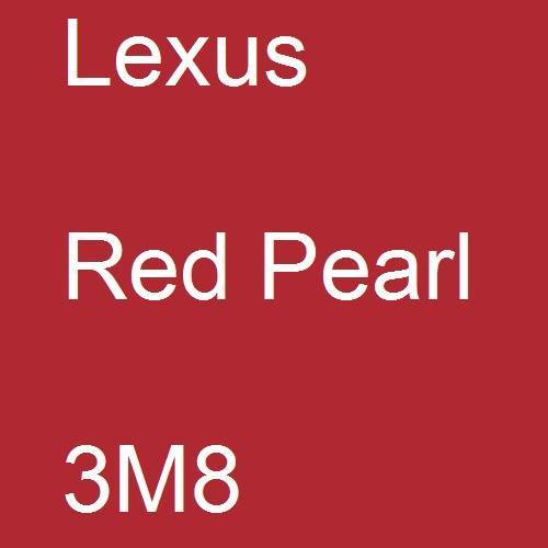 Lexus, Red Pearl, 3M8.